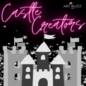 EARLY BIRD PRICE! Castle Creators Summer Art Camp | Full Week M-F 9am-1pm (Ages 6+)
