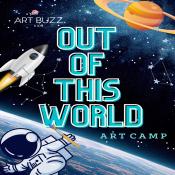OUT OF THIS WORLD Art Camp! July 27th-31st 9:00am-2:00pm