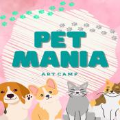 ONLY 7 TIX LEFT! Pet Mania Art Camp - AGES 6-12