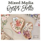 Mixed Media Oyster Shells