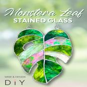 SOLD OUT! Monstera Leaf Stained Glass