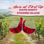 Love at First Sip | Date Night Stained Glass Experience
