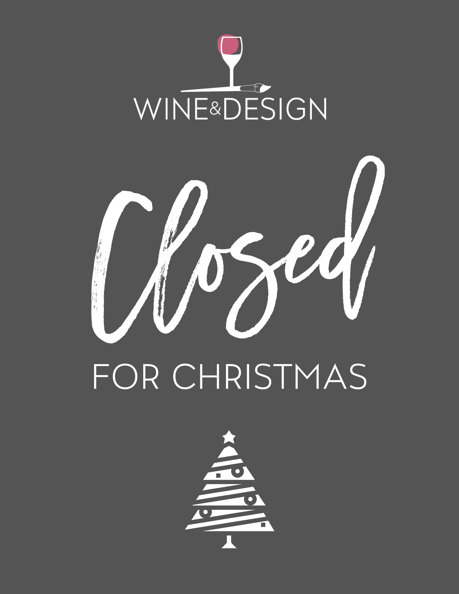 CLOSED FOR CHRISTMAS
