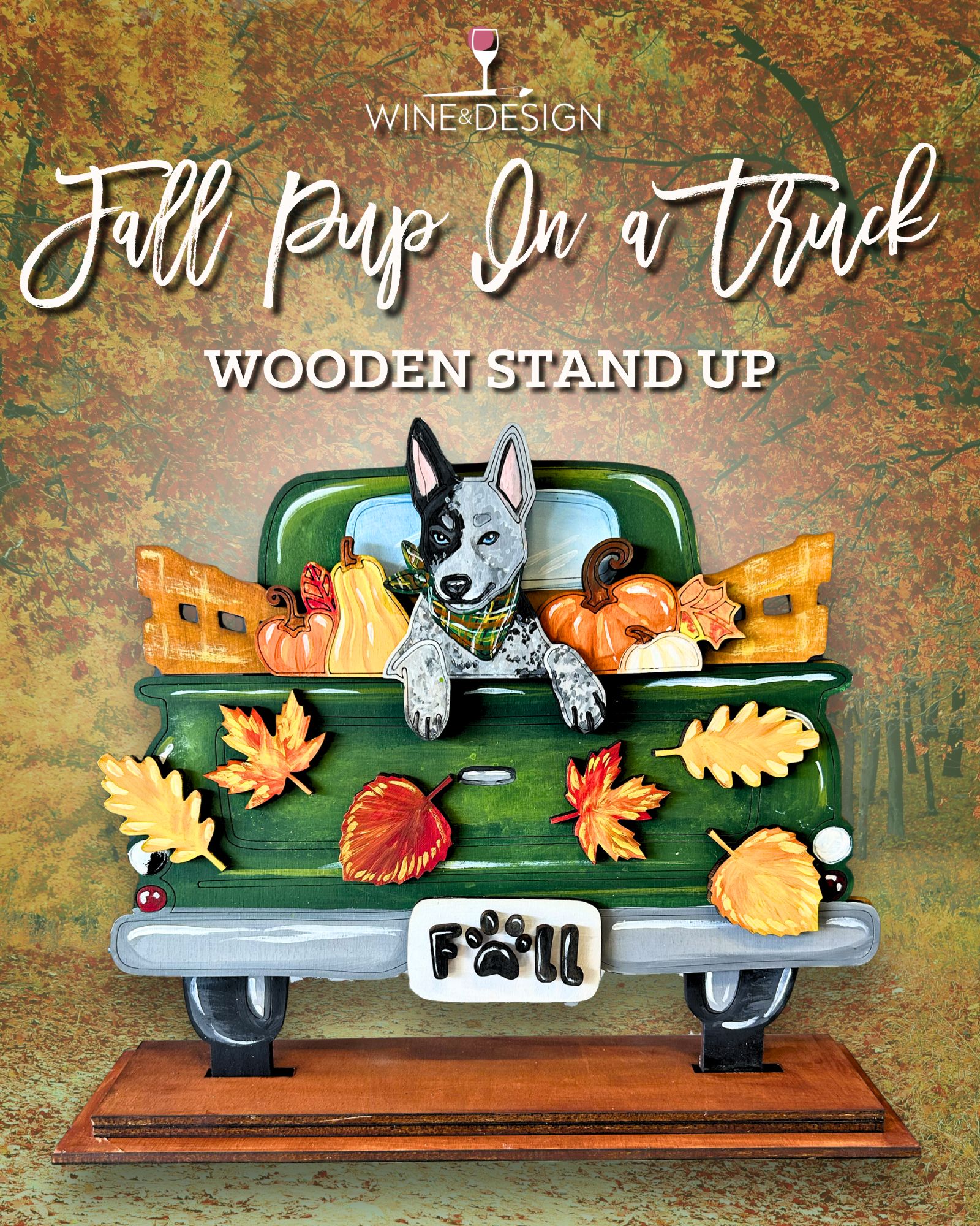 12 inch tall Fall Pup In A Truck Wooden Standup