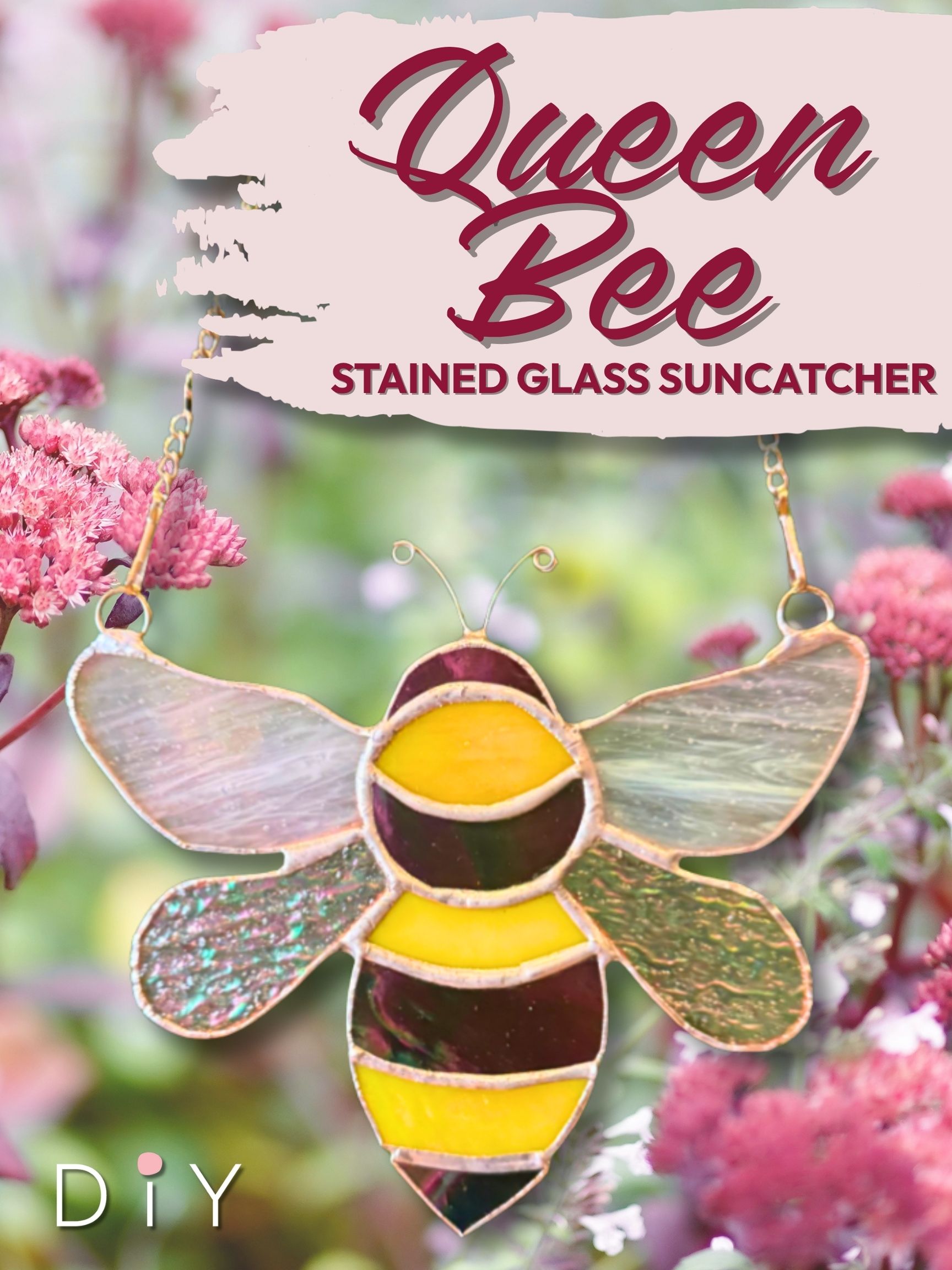 Stained Glass Queen Bee Workshop