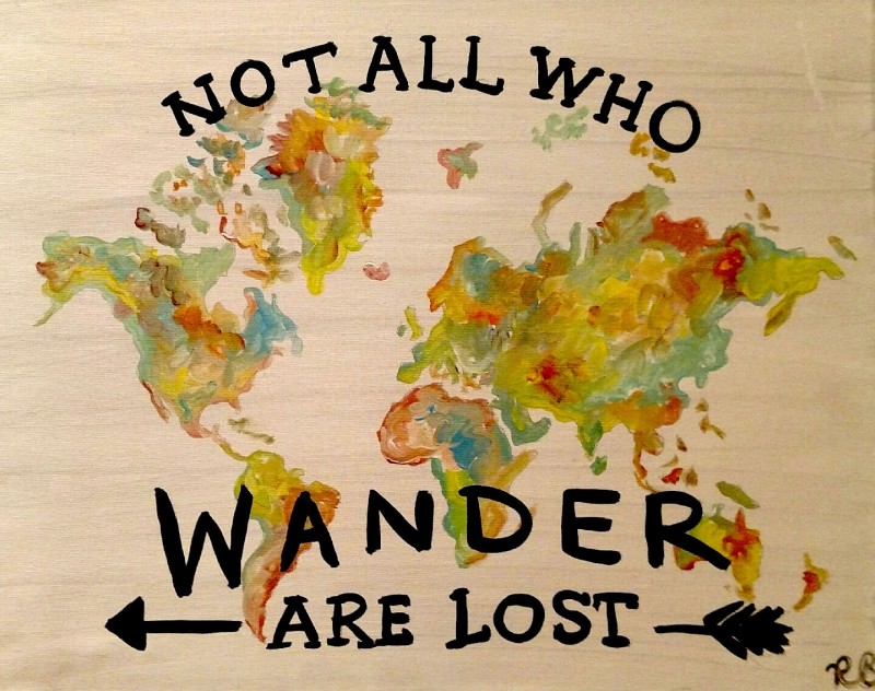 Not All Who Wander are Lost